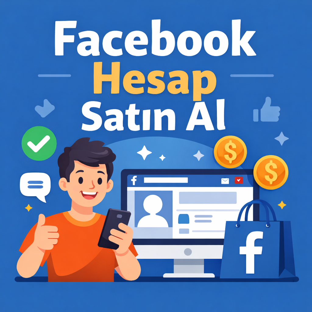 Kalıcı Facebook Hesap Satın Al